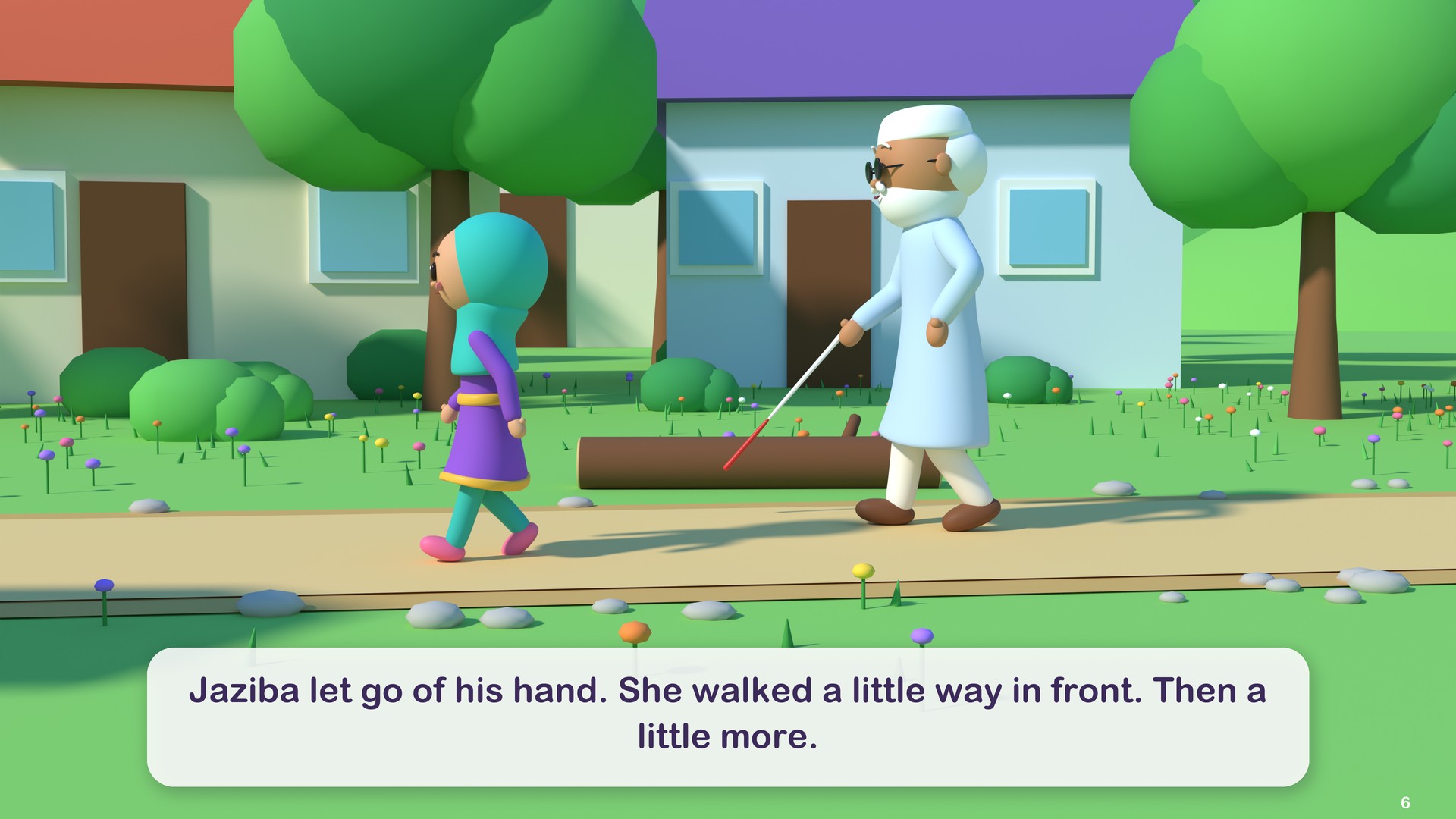 Jaziba let go of his hand. She walked a little way in front. Then a little more.