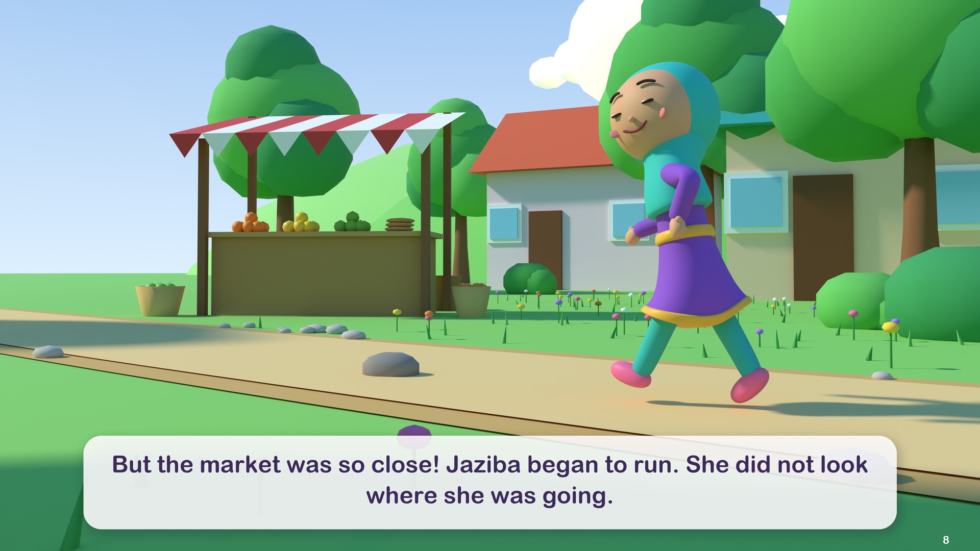 But the market was so close! Jaziba began to run. She did not look where she was going.