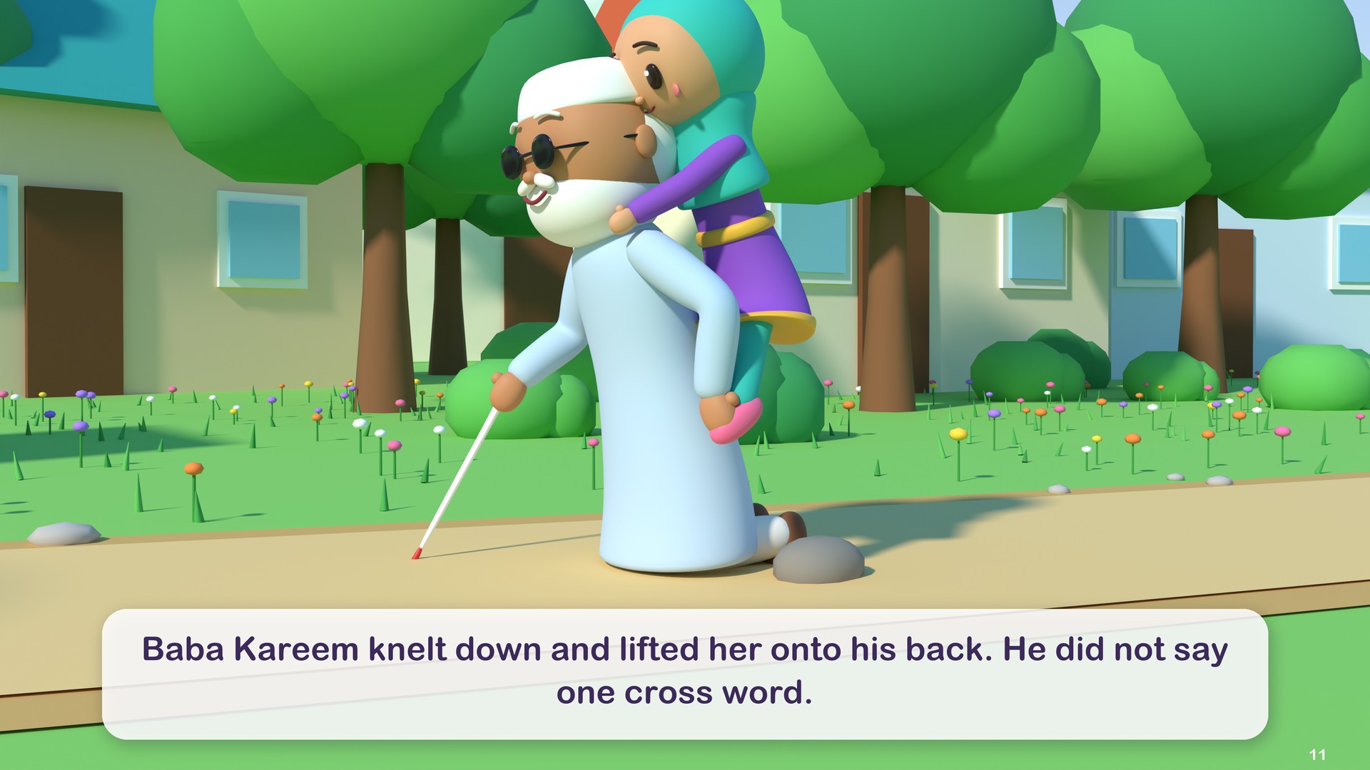 Baba Kareem knelt down and lifted her onto his back. He did not say one cross word.