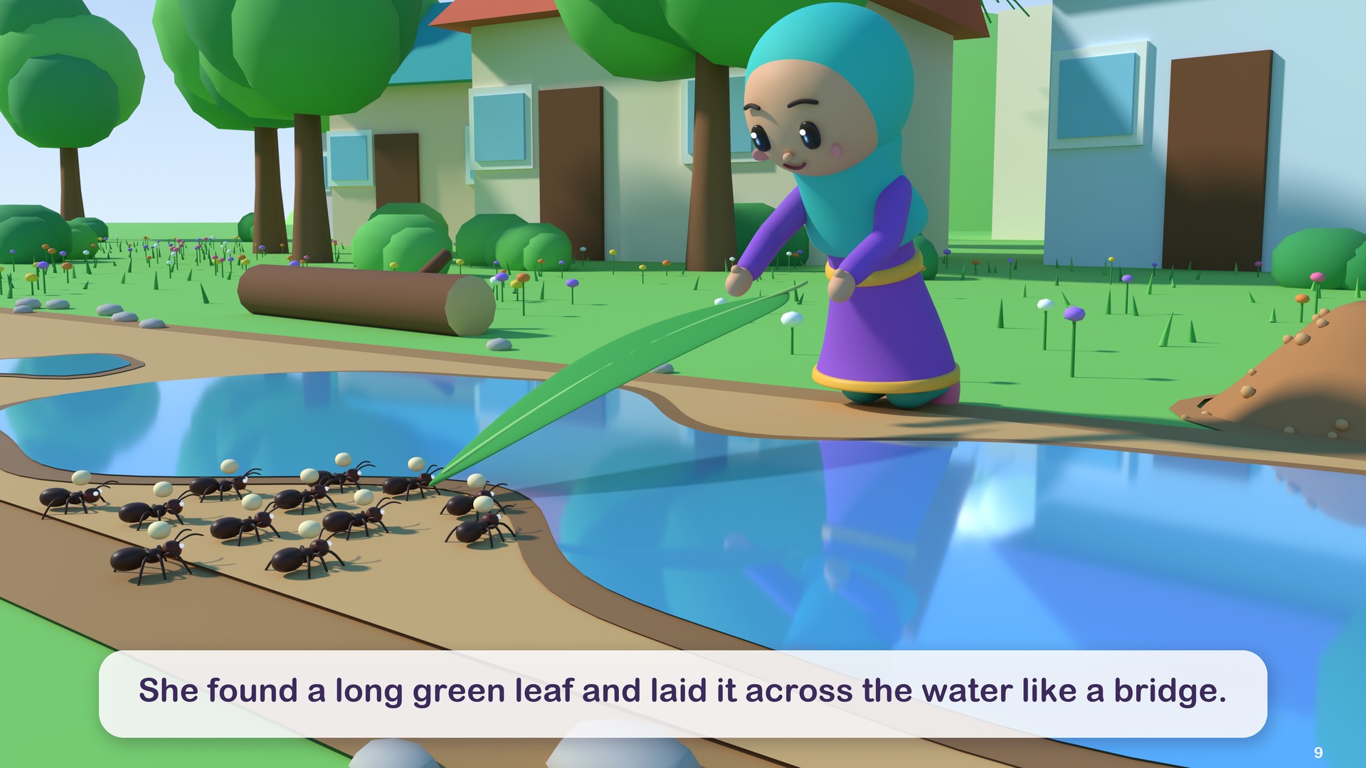 She found a long green leaf and laid it across the water like a bridge.