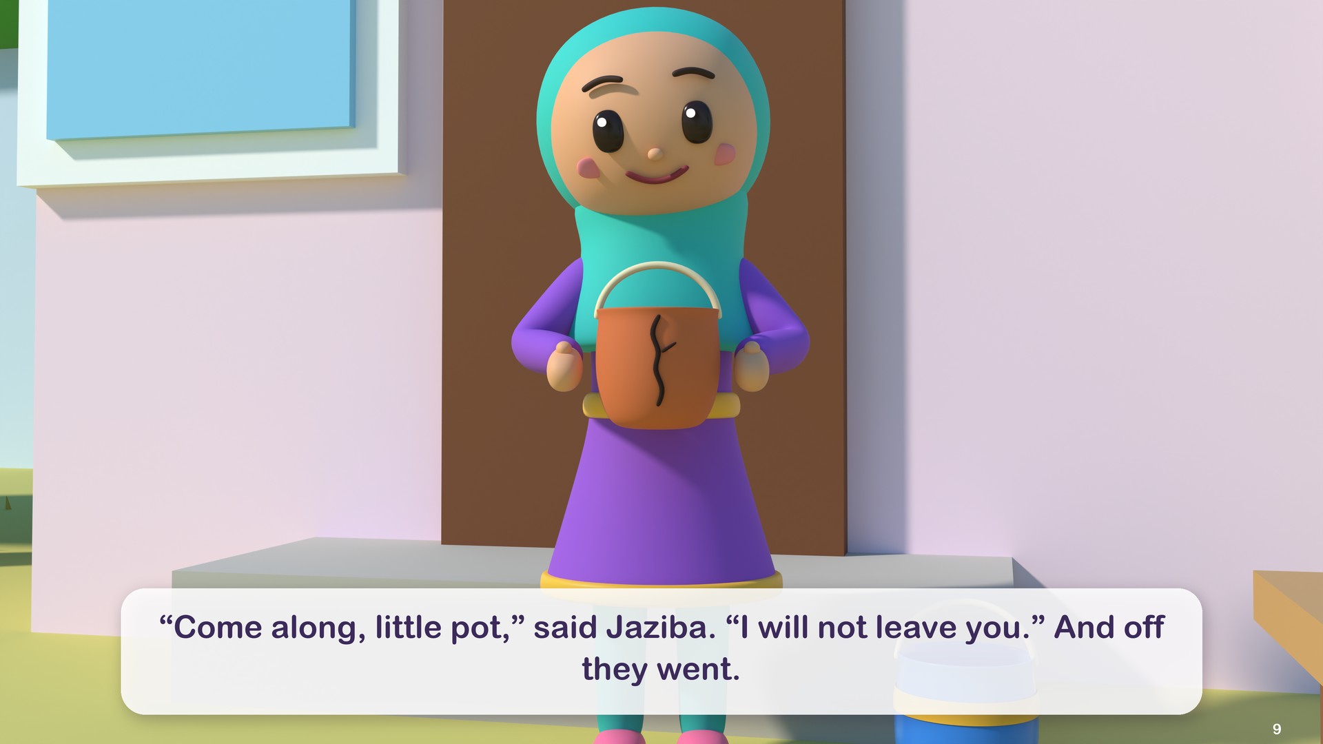 “Come along, little pot,” said Jaziba. “I will not leave you.” And off they went.