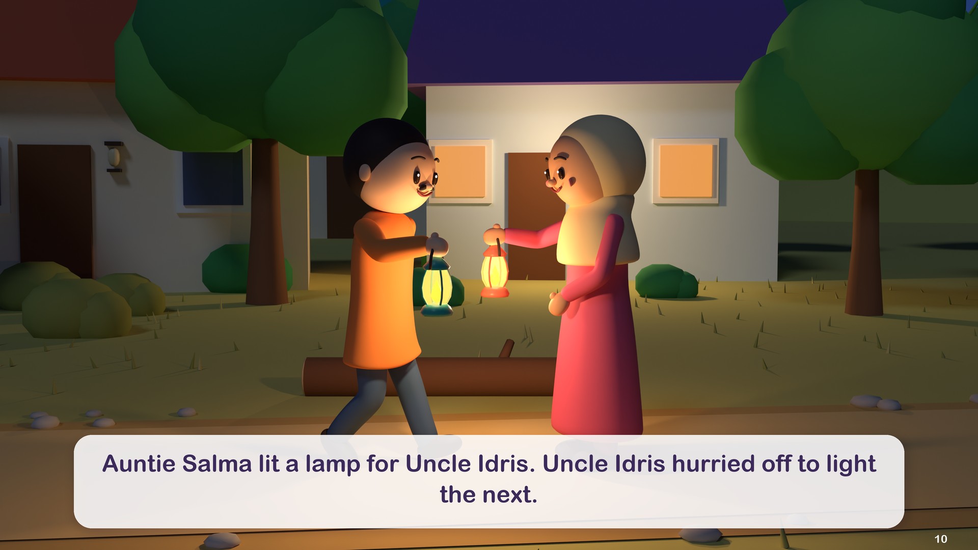 Auntie Salma lit a lamp for Uncle Idris. Uncle Idris hurried off to light the next.