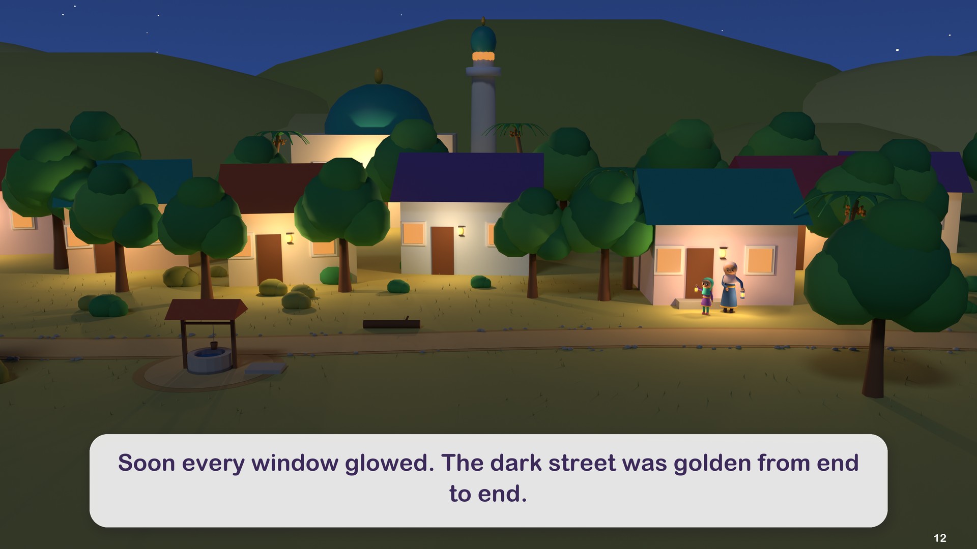 Soon every window glowed. The dark street was golden from end to end.