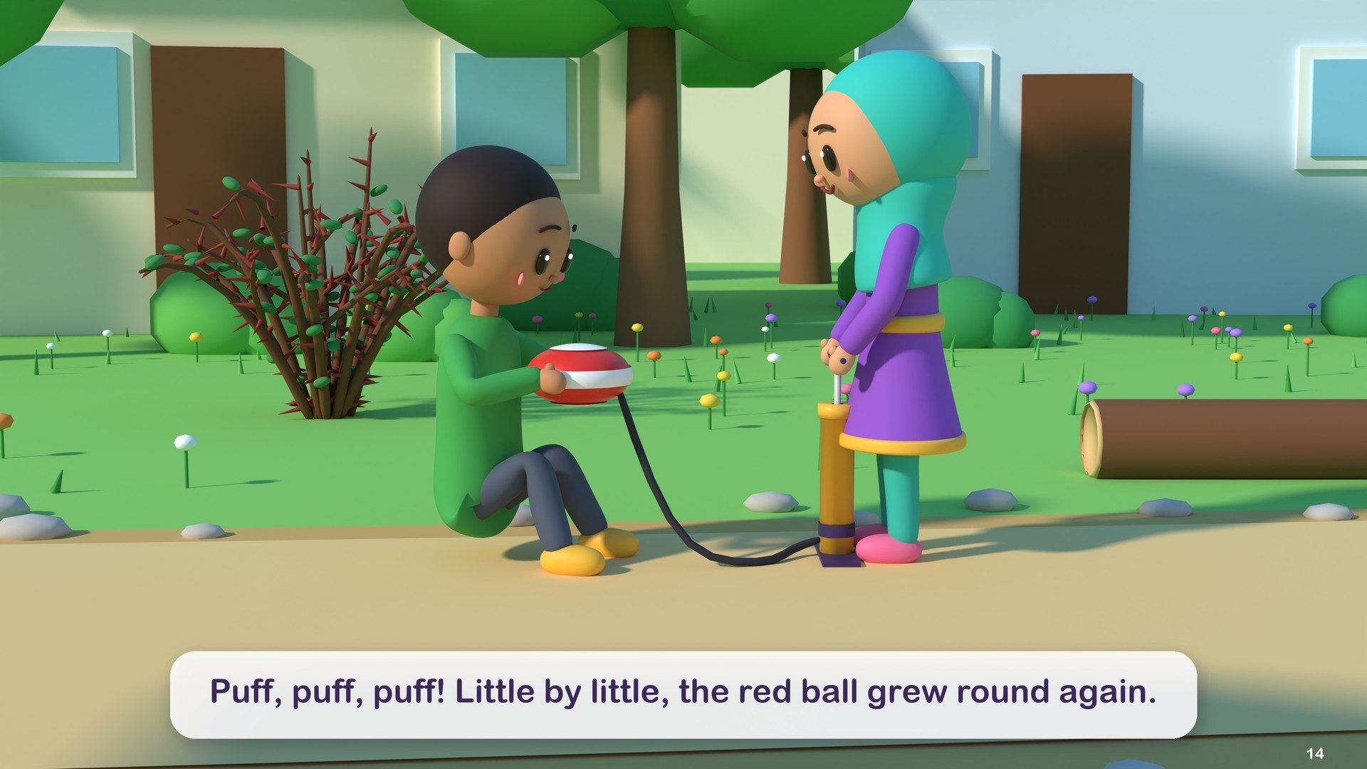 Puff, puff, puff! Little by little, the red ball grew round again.